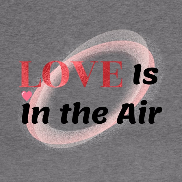 "Love Is In the Air" special occasion for couples to celebrate their love by CreativeXpro
